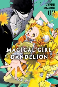 MAGICAL GIRL DANDELION GN VOL 02