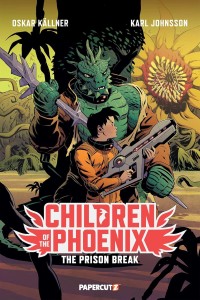 CHILDREN OF THE PHOENIX TP VOL 05 THE PRISON BREAK