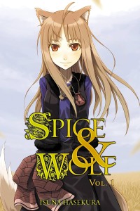 SPICE AND WOLF LIGHT NOVEL SC VOL 01