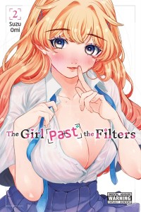 THE GIRL PAST THE FILTERS GN VOL 02
