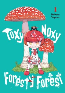 TOXY NOXY FORESTY FOREST GN VOL 01