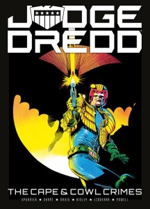 JUDGE DREDD THE CAPE AND COWL CRIMES TP