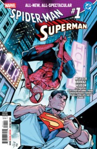 MARVEL/DC: SPIDER-MAN/SUPERMAN #1 MARTIN COCCOLO 2ND PRINTING VAR
