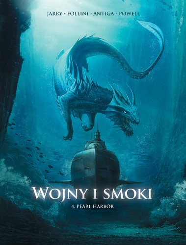 Wojny i smoki. Pearl Harbor Tom 4 (9788328178311)