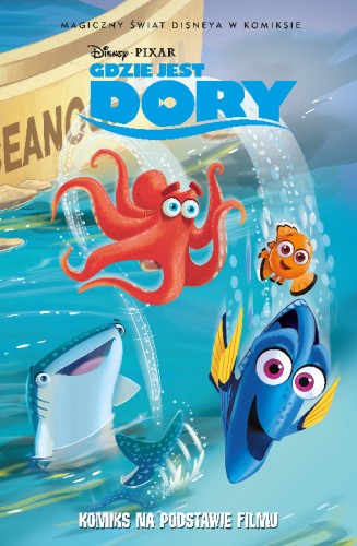 Magiczny świat Disneya w komiksie. Gdzie jest Dory (9788328182042)