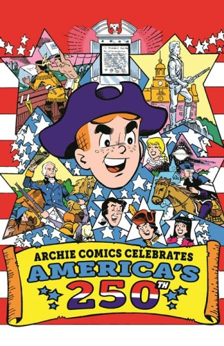 ARCHIE COMICS CELEBRATES AMERICAS 250TH (ONE SHOT) CVR E STAN GOLDBERG LIFE WITH ARCHIE RETRO FOIL FULL ART VAR