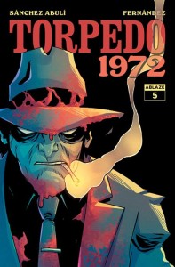 TORPEDO 1972 #5 (OF 6) CVR B ANTHONY MARQUES VAR