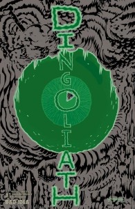 DINGOLIATH #1 (ONE SHOT) CVR F MANIX ABRER GLOW IN THE DARK VAR