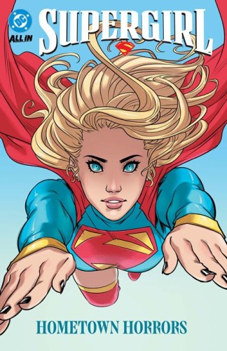 SUPERGIRL (2025) TP VOL 02 HOMETOWN HORRORS (9781799506263)