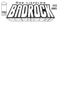 BADROCK #1 CVR F BLANK SKETCH VAR