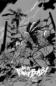 DO A POWERBOMB BLACK AND WHITE #1 (OF 3) CVR C DANIEL WARREN JOHNSON VAR