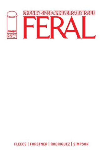 FERAL #25 CVR E BLANK SKETCH VAR