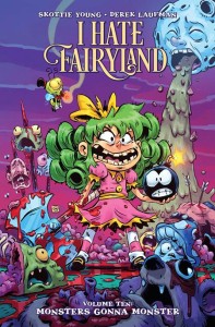 I HATE FAIRYLAND TP VOL 10
