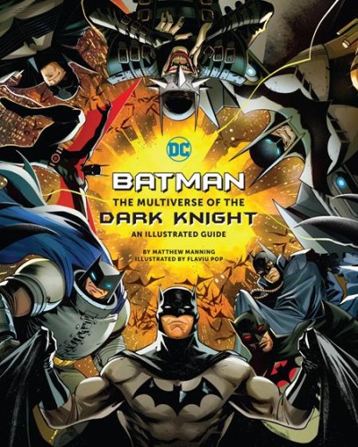 BATMAN THE MULTIVERSE OF THE DARK KNIGHT HC (9798886630923)