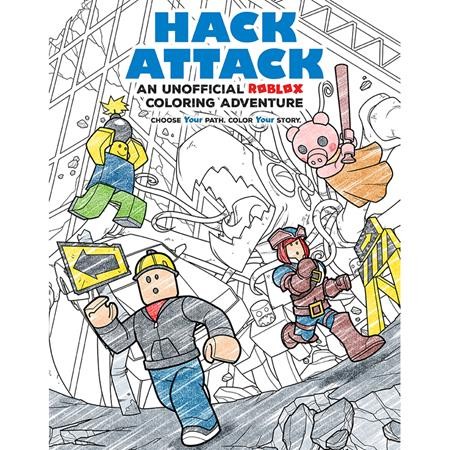HACK ATTACK TP AN UNOFFICIAL ROBLOX COLORING ADVENTURE (9798337401775)