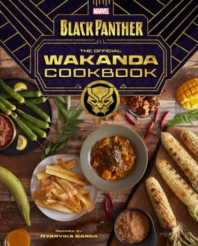MARVELS BLACK PANTHER HC THE OFFICIAL WAKANDA COOKBOOK (9781647223595)