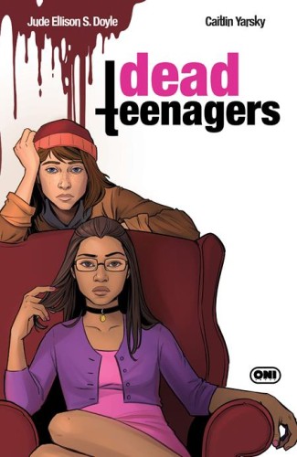 DEAD TEENAGERS #5 (OF 5) CVR C CAITLIN YARSKY VAR