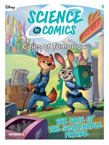 DISNEY SCIENCE IN COMICS HC CITIES OF TOMORROW (9781545827123)