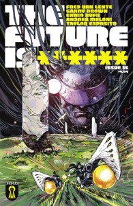 FUTURE IS ****** CVR A GARRY BROWN #15