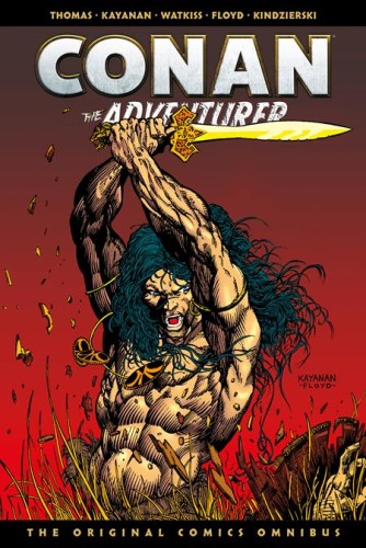 CONAN THE ADVENTURER THE ORIGINAL YEARS OMNIBUS HC VOL 01 REGULAR EDITION RAFAEL KAYANAN (9781787744646)