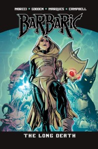 BARBARIC TP VOL 5 THE LONG DEATH