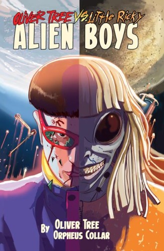 OLIVER TREE VS LITTLE RICKY TP ALIEN BOYS (9781940878645)