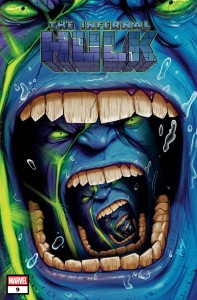 INFERNAL HULK #9 25 COPY DOALY VAR