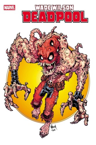 WADE WILSON: DEADPOOL #6 TODD NAUCK ICONIC VAR
