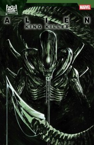 ALIEN: KING KILLER #4 ALESSANDRO CAPPUCCIO VAR