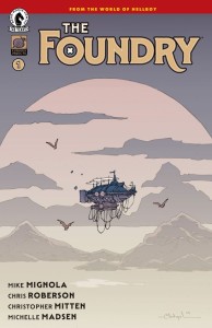THE FOUNDRY #1 (CVR A) (CHRISTOPHER MITTEN)