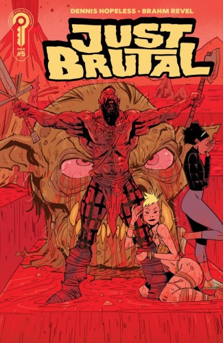 JUST BRUTAL #5 COVER A BRAHM REVEL