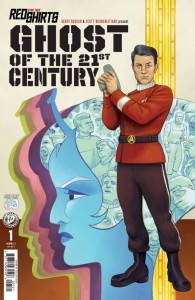 STAR TREK: RED SHIRTS - GHOST OF THE 21ST CENTURY #1 VAR B (WARD)