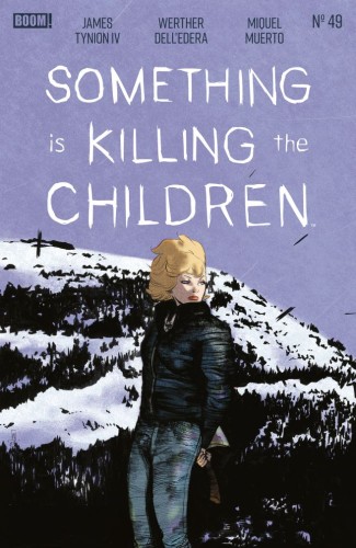 SOMETHING IS KILLING THE CHILDREN #49 A MAIN (DRESSED, DELLEDERA)