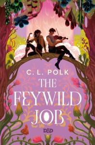 THE FEYWILD JOB HC