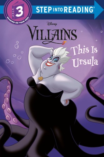 THIS IS URSULA (DISNEY VILLAINS) TP (9780736446440)