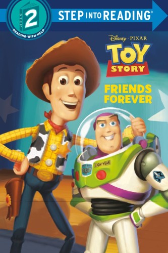 FRIENDS FOREVER (DISNEY AND PIXARS TOY STORY) TP (9780736446952)