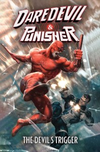 DAREDEVIL/PUNISHER: THE DEVILS TRIGGER TP