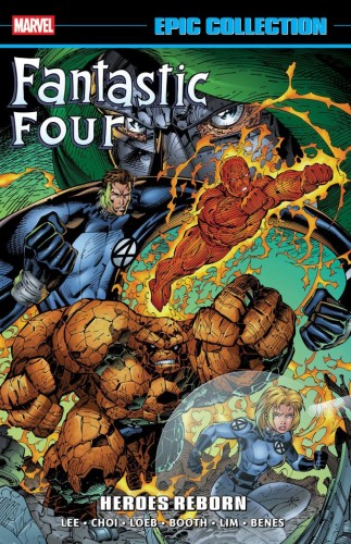FANTASTIC FOUR EPIC COLLECTION VOL 26: HEROES REBORN TP (9781302969639)