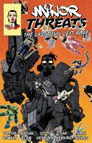 MINOR THREATS VOL 03: THE LAST DEVIL LEFT ALIVE TP (9781506747330)