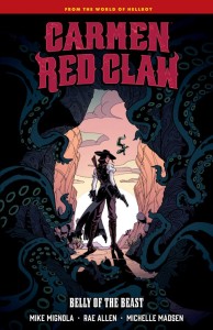CARMEN RED CLAW: BELLY OF THE BEAST HC
