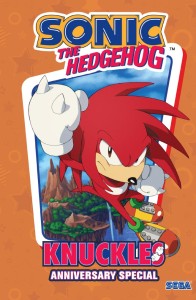 SONIC THE HEDGEHOG: KNUCKLES ANNIVERSARY SPECIAL HC
