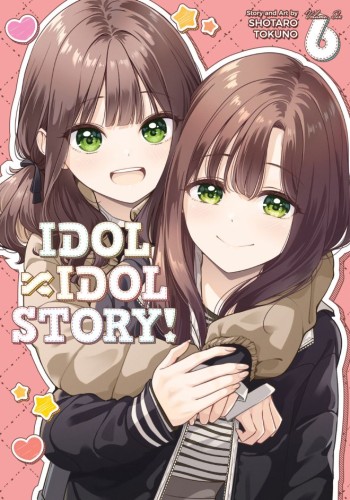 IDOL X IDOL STORY! VOL 06 TP (9798895613610)