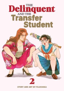THE DELINQUENT AND THE TRANSFER STUDENT VOL 02 TP