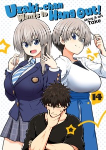 UZAKI-CHAN WANTS TO HANG OUT! VOL 14 TP