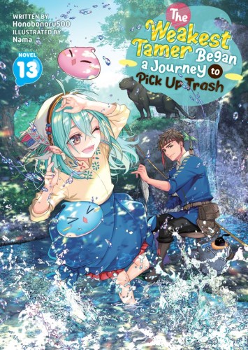 THE WEAKEST TAMER BEGAN A JOURNEY TO PICK UP TRASH (LIGHT NOVEL) VOL 13 TP (9798898632618)