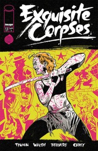 EXQUISITE CORPSES #13 CVR I MICHAEL WALSH VAR