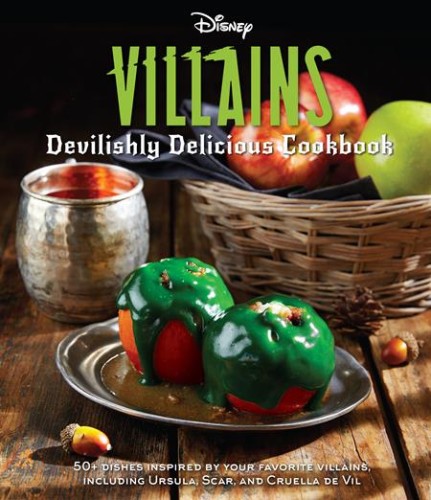 DISNEY VILLAINS DEVILISHLY DELICIOUS COOKBOOK HC (9781647223748)