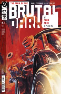 THE PERIL OF THE BRUTAL DARK AN EZRA CAIN MYSTERY #4 (OF 6) CVR A JACOB PHILLIPS