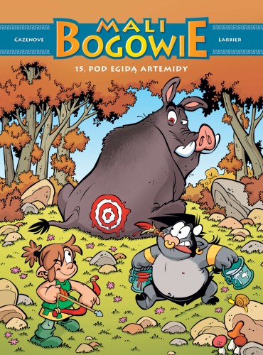 Mali bogowie Tom 15 Pod egidą Artemidy (9788328190092)