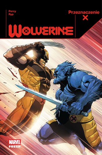 Marvel Fresh - Przeznaczenie X. Wolverine. Tom 3 (9788328175716)